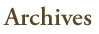 Archives